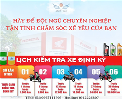 🛠️ LỊCH BẢO DƯỠNG ĐỊNH KỲ XE MÁY HONDA – ĐÚNG HẸN, XE BỀN, CHẠY ÊM! 🛠️