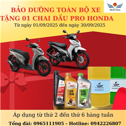 BẢO DƯỠNG TOÀN BỘ XE – TẶNG 01 CHAI DẦU PRO HONDA