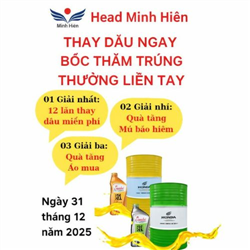 🎉 THAY DẦU NGAY – BỐC THĂM TRÚNG THƯỞNG LIỀN TAY TẠI HEAD MINH HIÊN 🎉