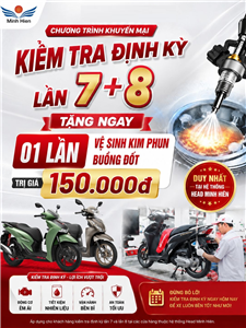 🎉 ƯU ĐÃI ĐẶC BIỆT CHO KHÁCH HÀNG KIỂM TRA ĐỊNH KỲ LẦN 7 & 8 TẠI HEAD MINH HIÊN 🎉